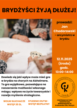 WYKŁAD RUTW: temat BRYDŻYŚCI ŻYJĄ DŁUŻEJ