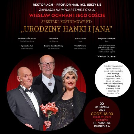 Wiesław Ochman zaprasza na spektakl kostiumowy "Urodziny Hanki i Jana"