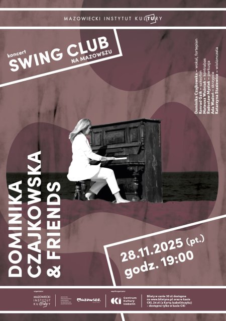 Dominika Czajkowska & Friends- Swing Club na Mazowszu