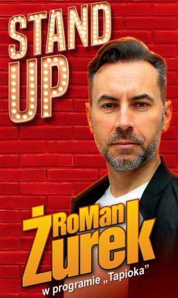 RoMan ŻUREK - Stand Up - program Tapioka