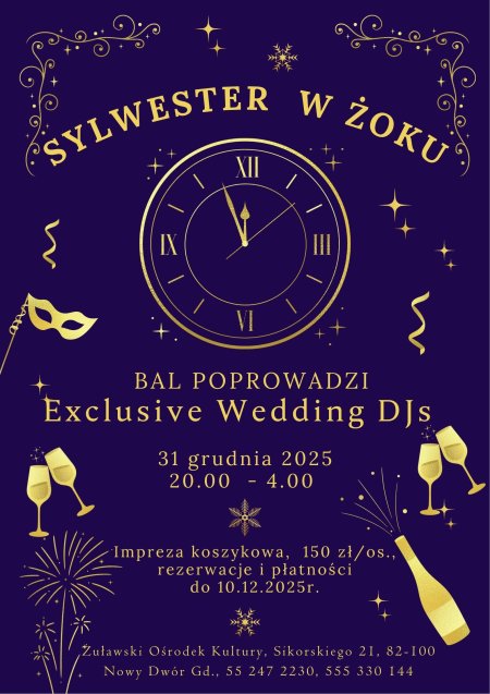 Sylwester w Żoku 2025