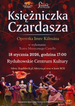 Operetka "Księżniczka Czardasza" - Teatr Muzyczny Castello