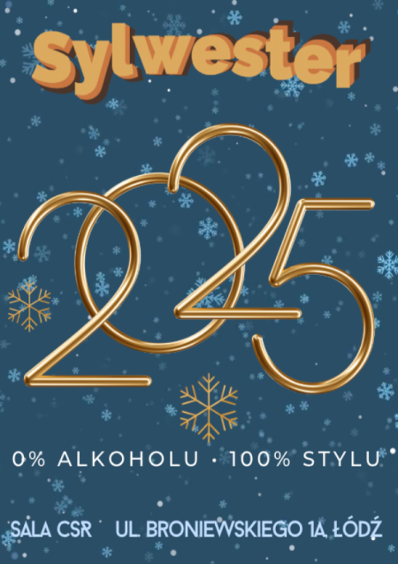 Sylwester 2025, 0% alkoholu • 100% stylu