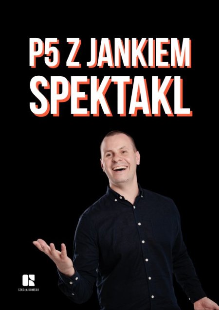 Komediowy Pokaz Powarsztatowy - P5 Janka