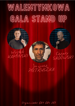 Walentynkowa Gala Stand Up: Wojtek Kamiński, Janusz Pietruszka, Cezary Sadowski