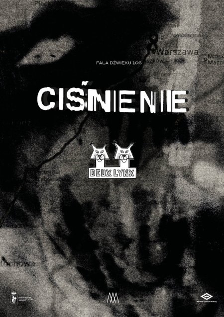 Fala dźwięku 106 - Ciśnienie & DEUX LYNX