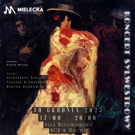 Mielecka Orkiestra Symfoniczna - koncert sylwestrowy