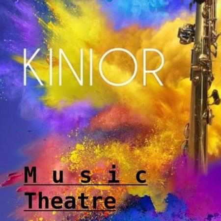 Kinior Music Theatre