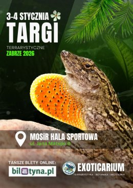 EXOTICARIUM Targi Terrarystyczne Zabrze dwudniowe 3-4 stycznia