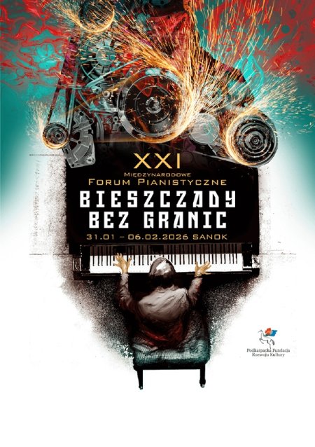 XXI Międzynarodowe Forum Pianistyczne „Bieszczady bez granic”