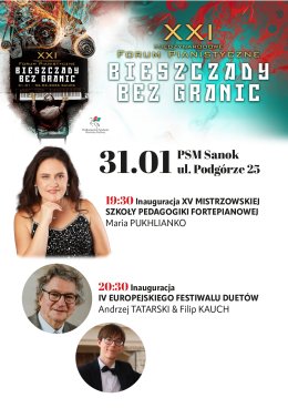 XXI Międzynarodowe Forum Pianistyczne „Bieszczady bez granic”
