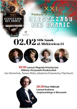 XXI Międzynarodowe Forum Pianistyczne „Bieszczady bez granic”
