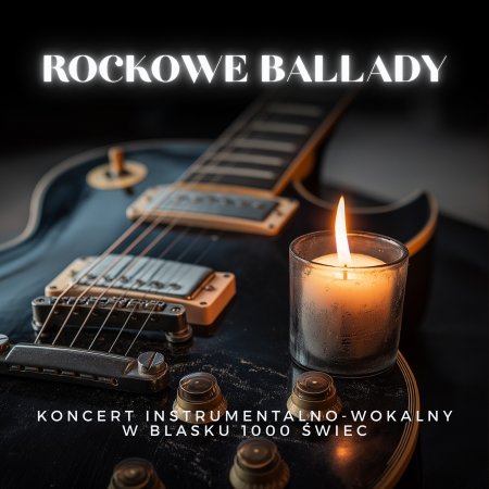 Koncert przy świecach - Rockowe ballady