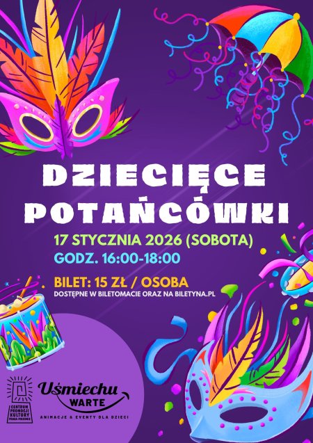 Dziecięce potańcówki – zabawa taneczna połączona z animacjami dla dzieci  w wieku 3-10 lat (wraz z opiekunami)