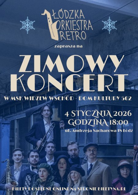 Łódzka Orkiestra Retro - koncert zimowy