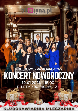 Koncert Noworoczny pt. "Najpiękniejsze Kolędy i Pastorałki z Polski i ze Świata"  | Artyści Sceny pod Regałem