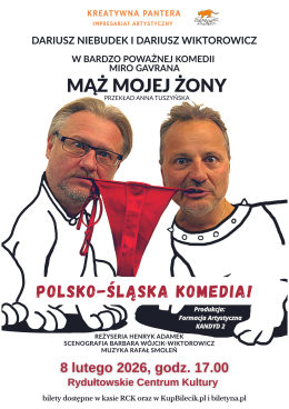 Mąż mojej żony - polsko-śląski spektakl komediowy