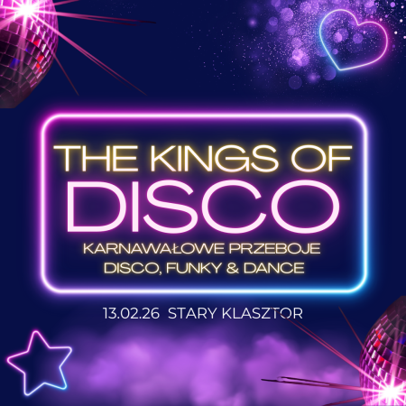 The Kings of Disco - karnawałowe przeboje disco, funky & dance 