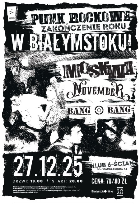 Punk Rockowe zakończenie roku - Moskwa, November, Bang Bang