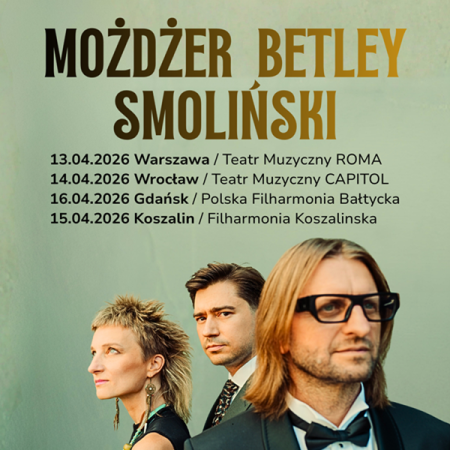 Możdżer/Betley/Smoliński