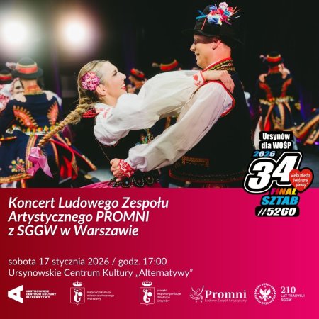 Koncert Ludowego Zespołu Artystycznego PROMNI z SGGW w Warszawie | wydarzenie w ramach WOŚP 2026