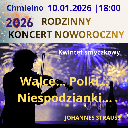 RODZINNY KONCERT NOWOROCZNY