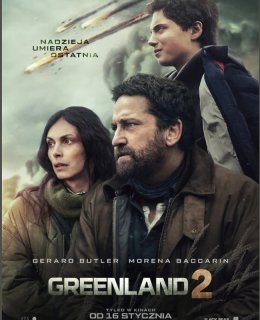 Greenland 2 (2D/napisy)