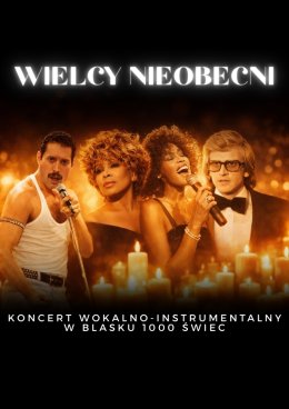 Koncert przy świecach - Wielcy nieobecni