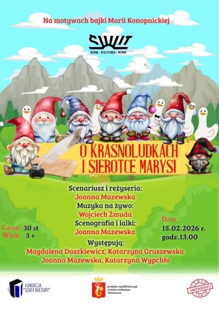 Poranek teatralny "O krasnoludkach i sierotce Marysi"