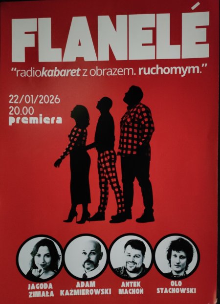 Flanelé: Radiokabaret z obrazem. ruchomym