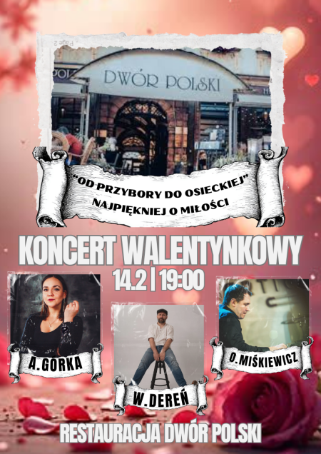 Koncert Walentynkowy "Od Przybory do Osieckiej - Najpiękniejsze Przeboje o Miłości"