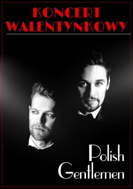 Polish Gentlemen - koncert walentynkowy