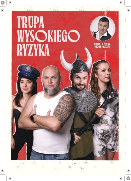 Trupa Wysokiego Ryzyka (Dąbrowski, Szafrańska, Kosmala, Listwan)