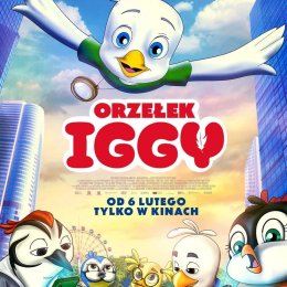 Wielkie Kino dla Małych | „Orzełek Iggy” | reżyseria: Bartek Kędzierski | Polska 2026