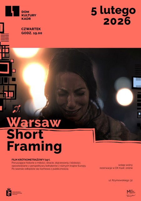Walentynkowy Warsaw Short Framing: film krótkometrażowy (15+)