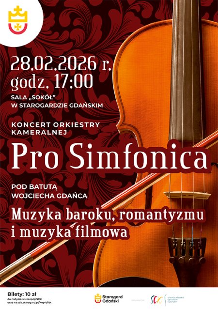 Koncert Orkiestry Kameralnej Pro Simfonica pn. "Muzyka baroku, romantyzmu i muzyka filmowa"