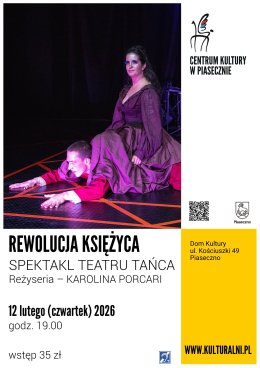 REWOLUCJA KSIĘŻYCA / spektakl teatru tańca
