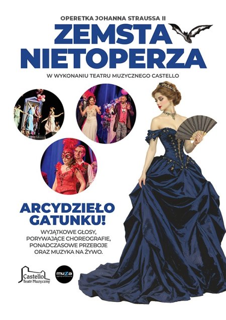 "Zemsta Nietoperza", operetka Johanna Straussa w wykonaniu Teatru Castello