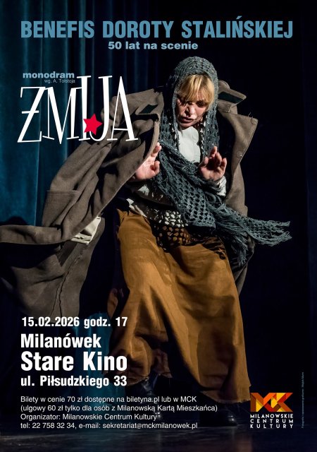 „Żmija” - monodram Doroty Stalińskiej