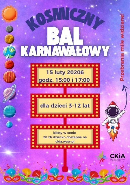 Kosmiczny Bal Karnawałowy - dla dzieci 3-12 lat