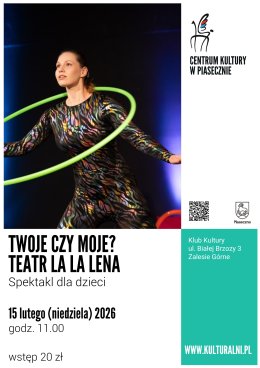TWOJE CZY MOJE? TEATR LA LA LENA Spektakl dla dzieci