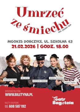 Umrzeć ze śmiechu - Teatr Bagatela