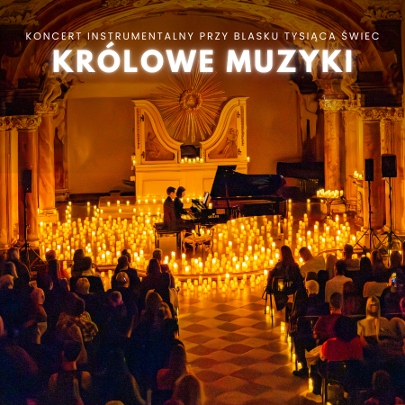 Koncert przy świecach: Królowe muzyki