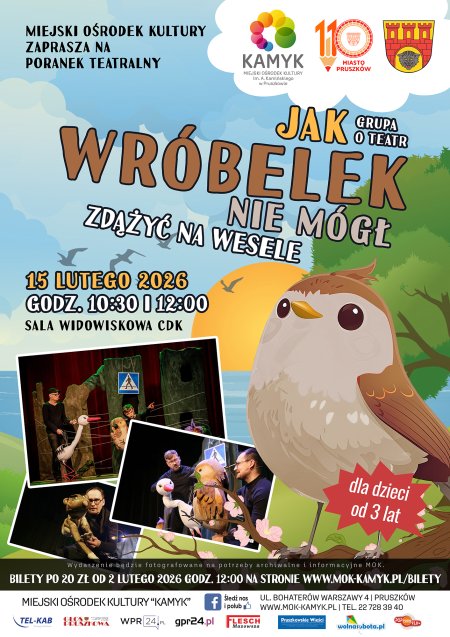 Poranek Teatralny - Jak Wróbelek nie mógł zdążyć na wesele - Grupa O Teatr