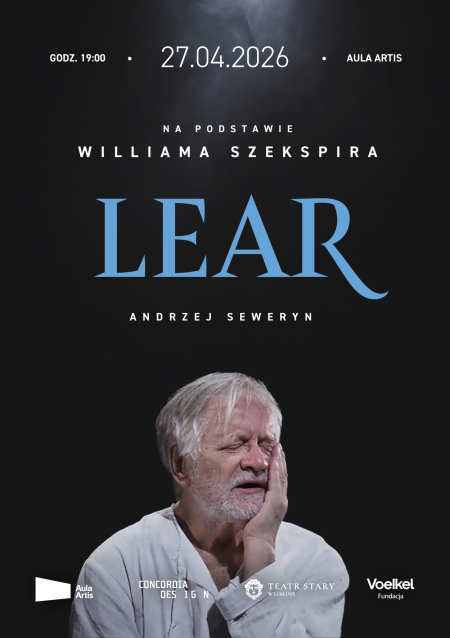 "Lear" na podstawie Williama Szekspira