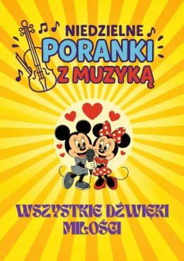 Niedzielne Poranki z Muzyką - Wszystkie dźwięki miłości