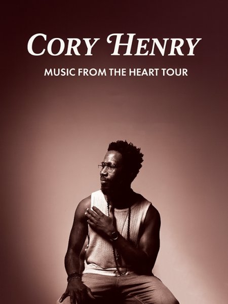Cory Henry - Music From The Heart Tour