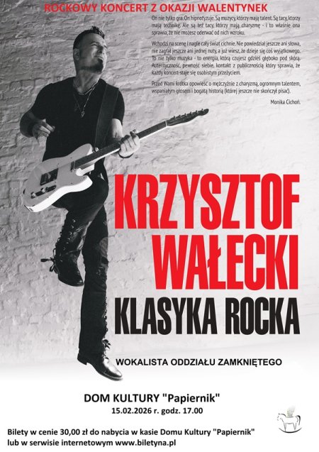 Krzysztof Wałecki- rockowy koncert z okazji walentynek