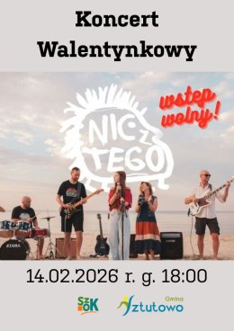 Nic z Tego - koncert walentynkowy