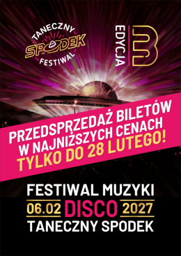 Festiwal Muzyki Disco - Taneczny Spodek 2027